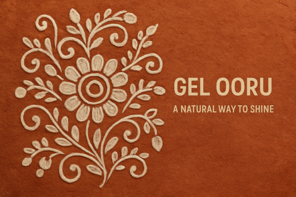Gel Ooru | A Natural Way to Shine