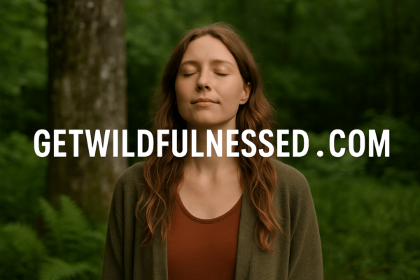 getwildfulnessed.com