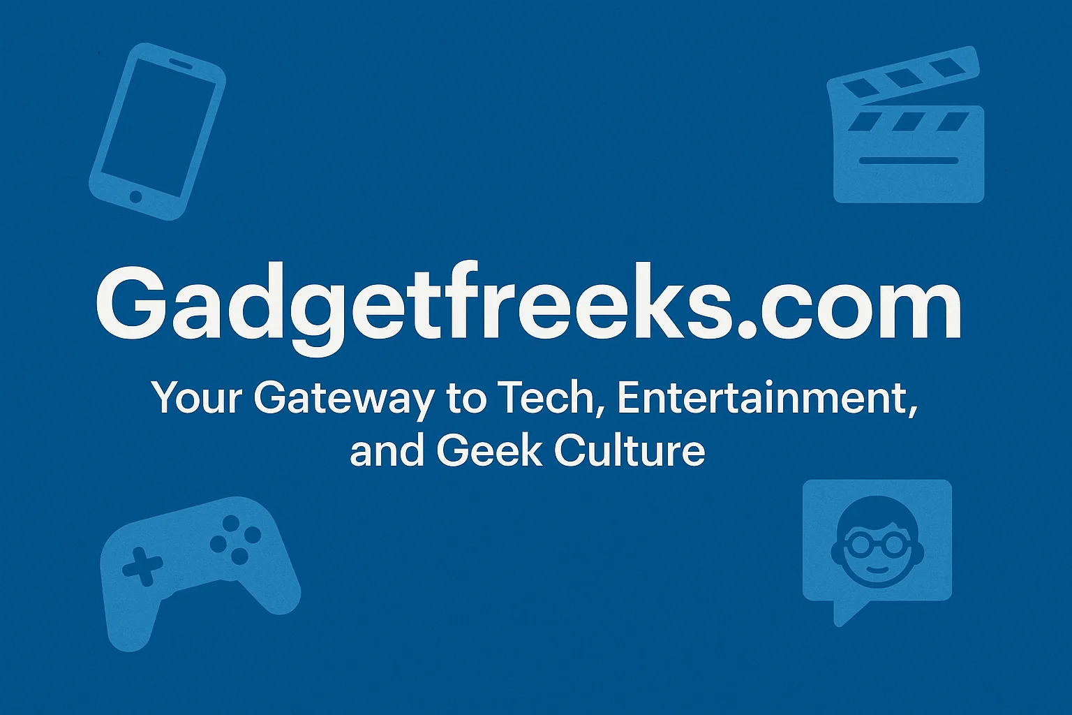 Gadgetfreeks.com: Your Gateway to Tech, Entertainment, and Geek Culture