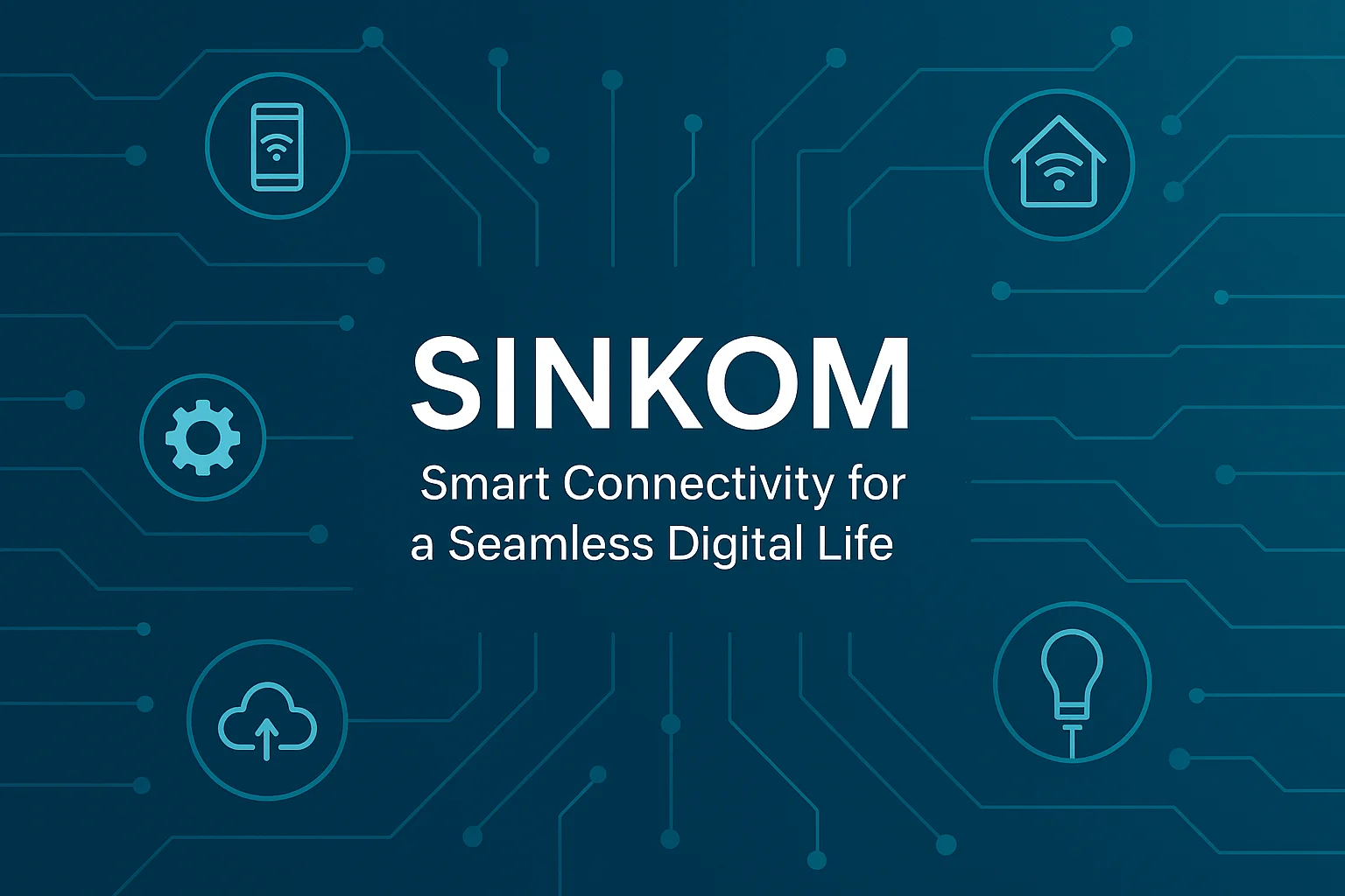Sinkom: Smart Connectivity for a Seamless Digital Life
