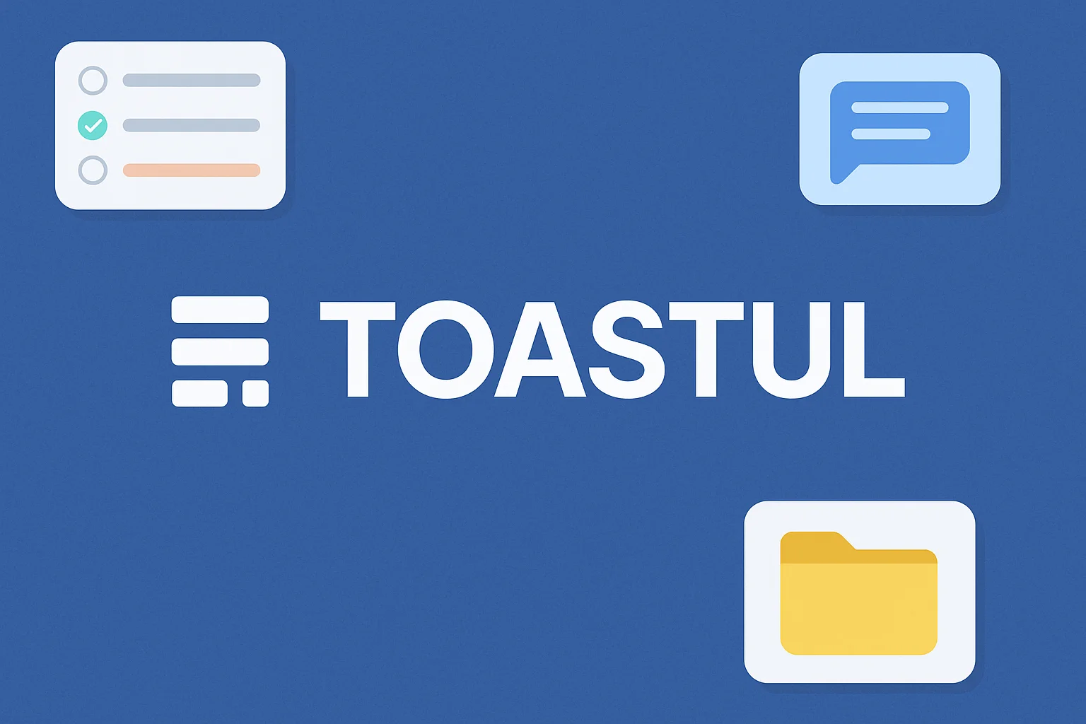 Toastul: The All-in-One Productivity Hub You Need in 2025