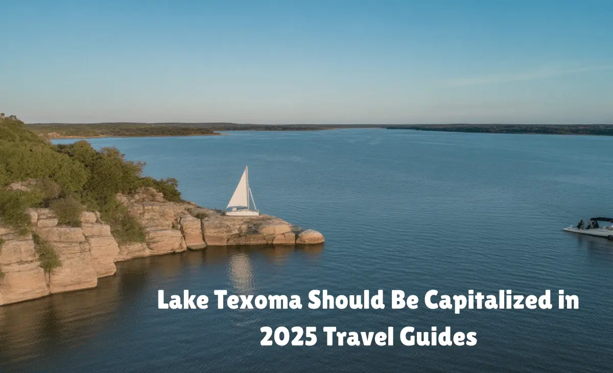 Lake Texoma Should Be Capitalized