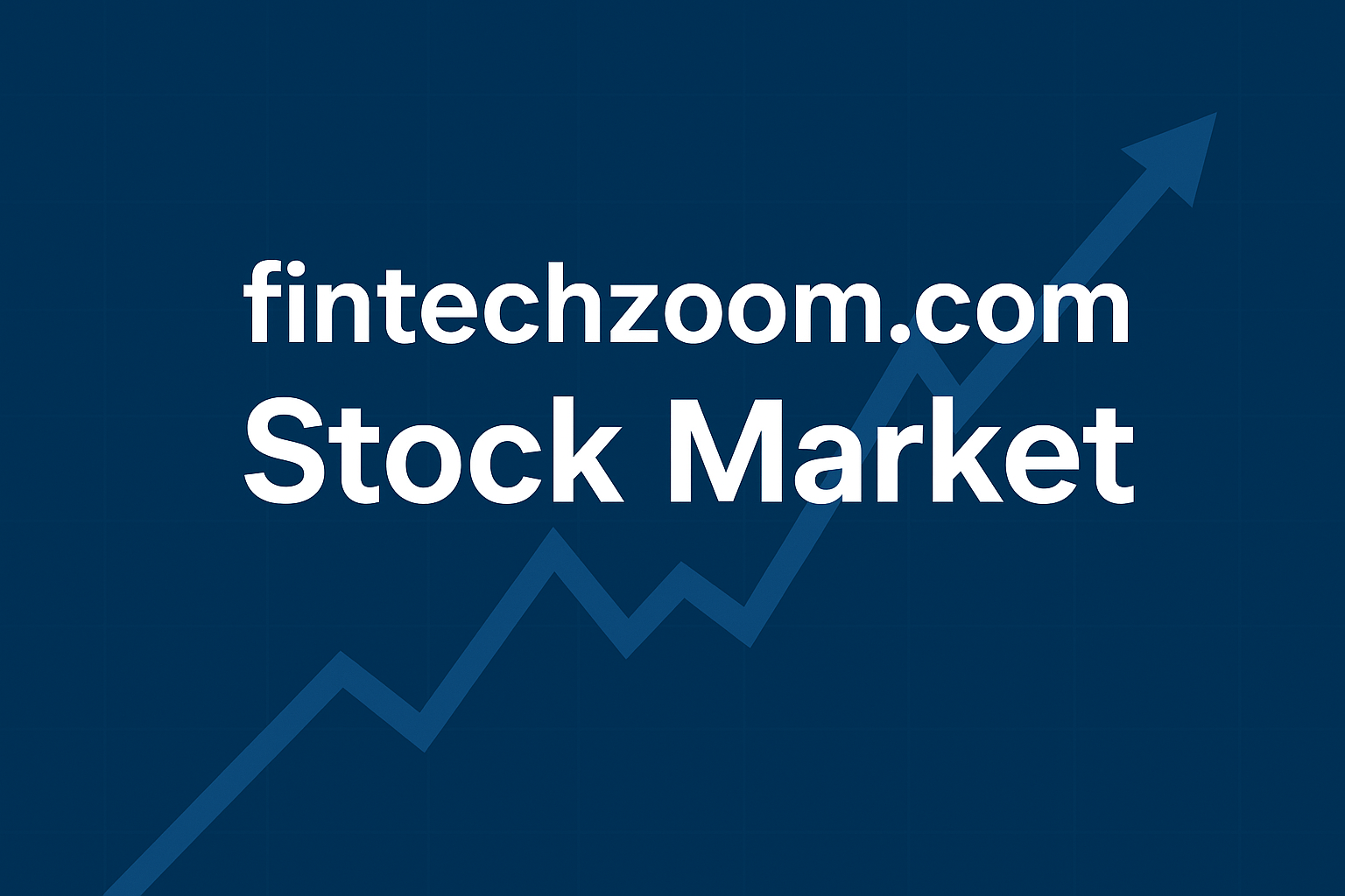 fintechzoom.com stock market