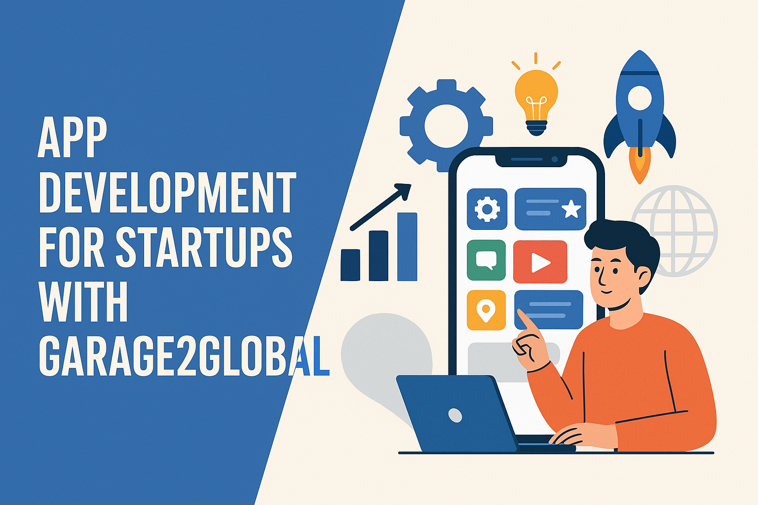 App Development for Startups with Garage2Global