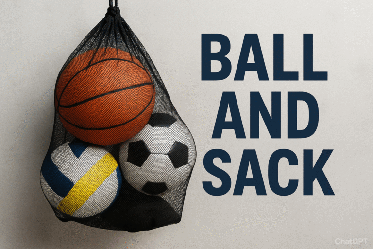 Ball and Sack: Meaning, Uses, and Real-World Insights