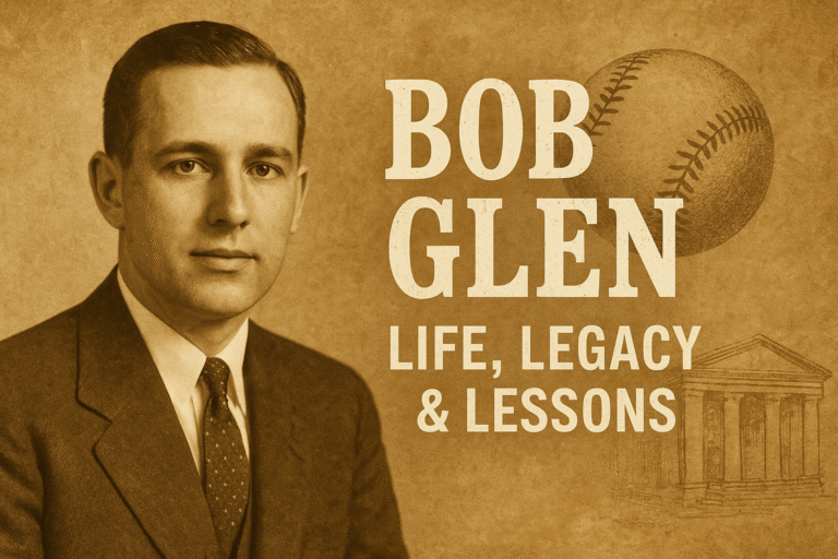 Bob Glen: Life, Legacy & Lessons