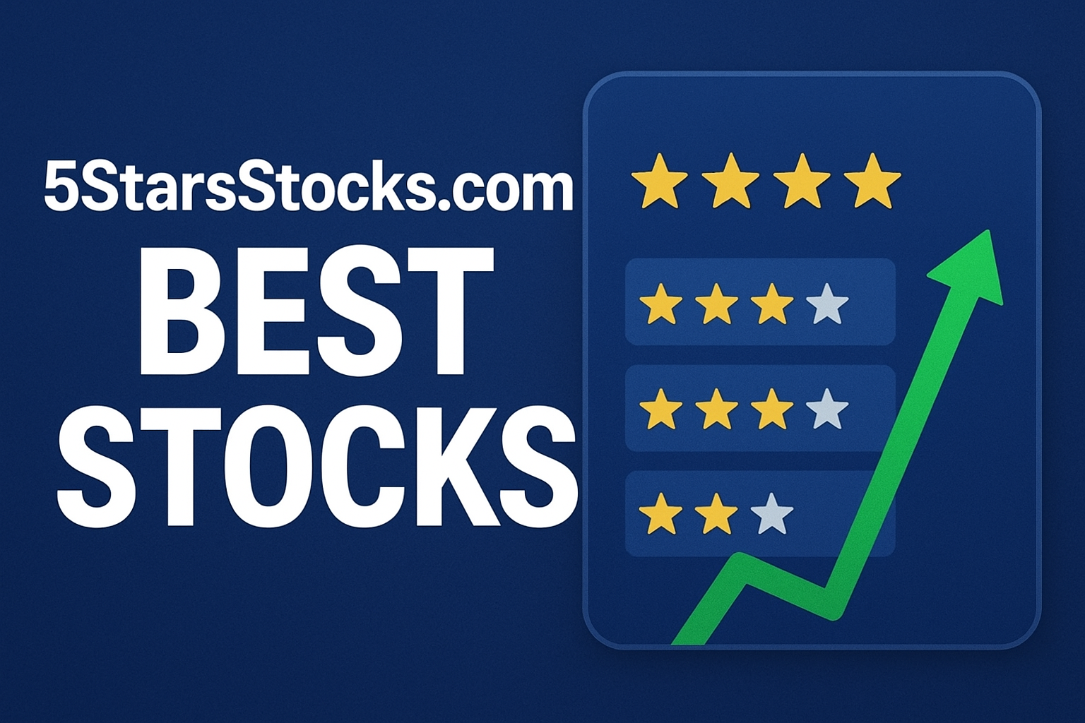 Discover 5StarsStocks.com Best Stocks for Smart Investors 2025