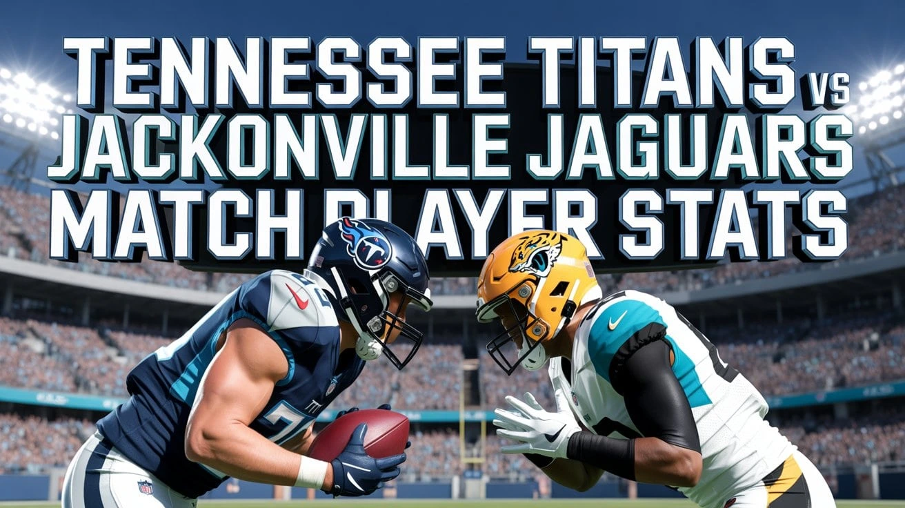 tennessee titans vs jacksonville jaguars match player stats